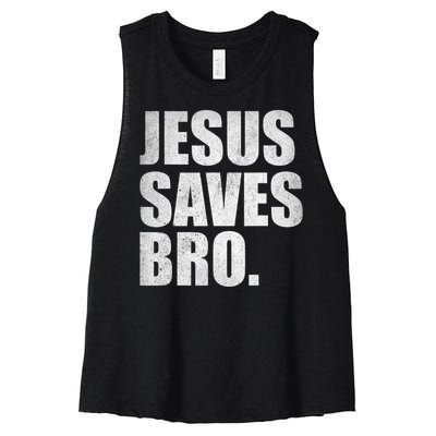 Jesus Saves Bro Vintage Christian Religion Women's Racerback Cropped Tank