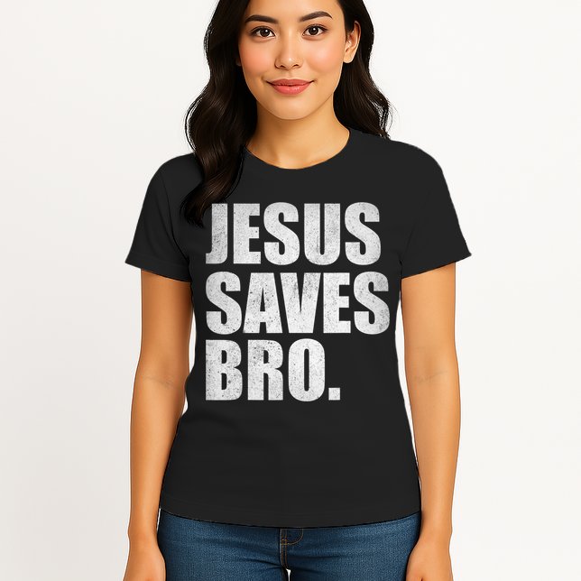 Jesus Saves Bro Vintage Christian Religion Womens T-Shirt