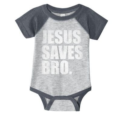 Jesus Saves Bro Vintage Christian Religion Infant Baby Jersey Bodysuit