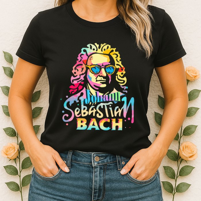 Johann Sebastian Bach Composer Classical Music Womens T-Shirt