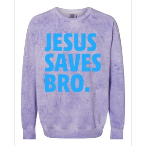 Jesus Saves Bro Funny Christian Colorblast Crewneck Sweatshirt