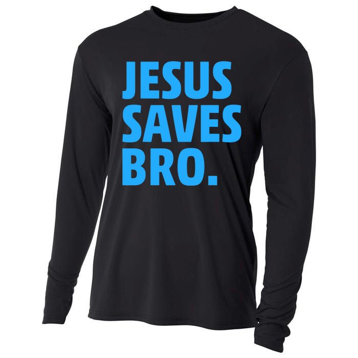 Jesus Saves Bro Funny Christian Cooling Performance Long Sleeve Crew