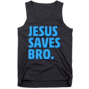 Jesus Saves Bro Funny Christian Tank Top