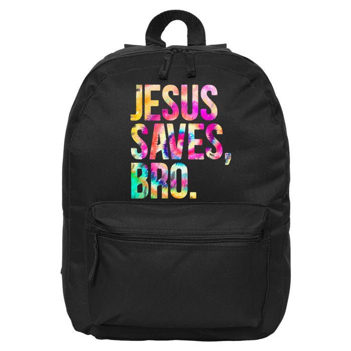 Jesus Saves Bro Tie Dye Christian Faith Jesus Lovers 16 in Basic Backpack