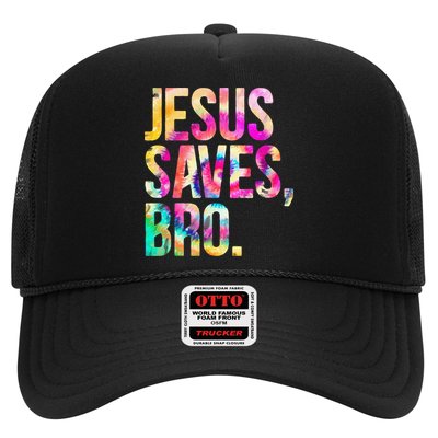 Jesus Saves Bro Tie Dye Christian Faith Jesus Lovers Trucker Hat