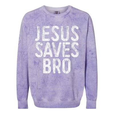 Jesus Saves Bro Christian Religion Colorblast Crewneck Sweatshirt