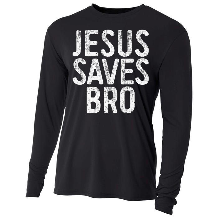 Jesus Saves Bro Christian Religion Cooling Performance Long Sleeve Crew