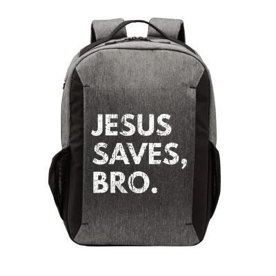 Jesus Saves Bro Pro Christian Religious Believer Vintage Vector Backpack