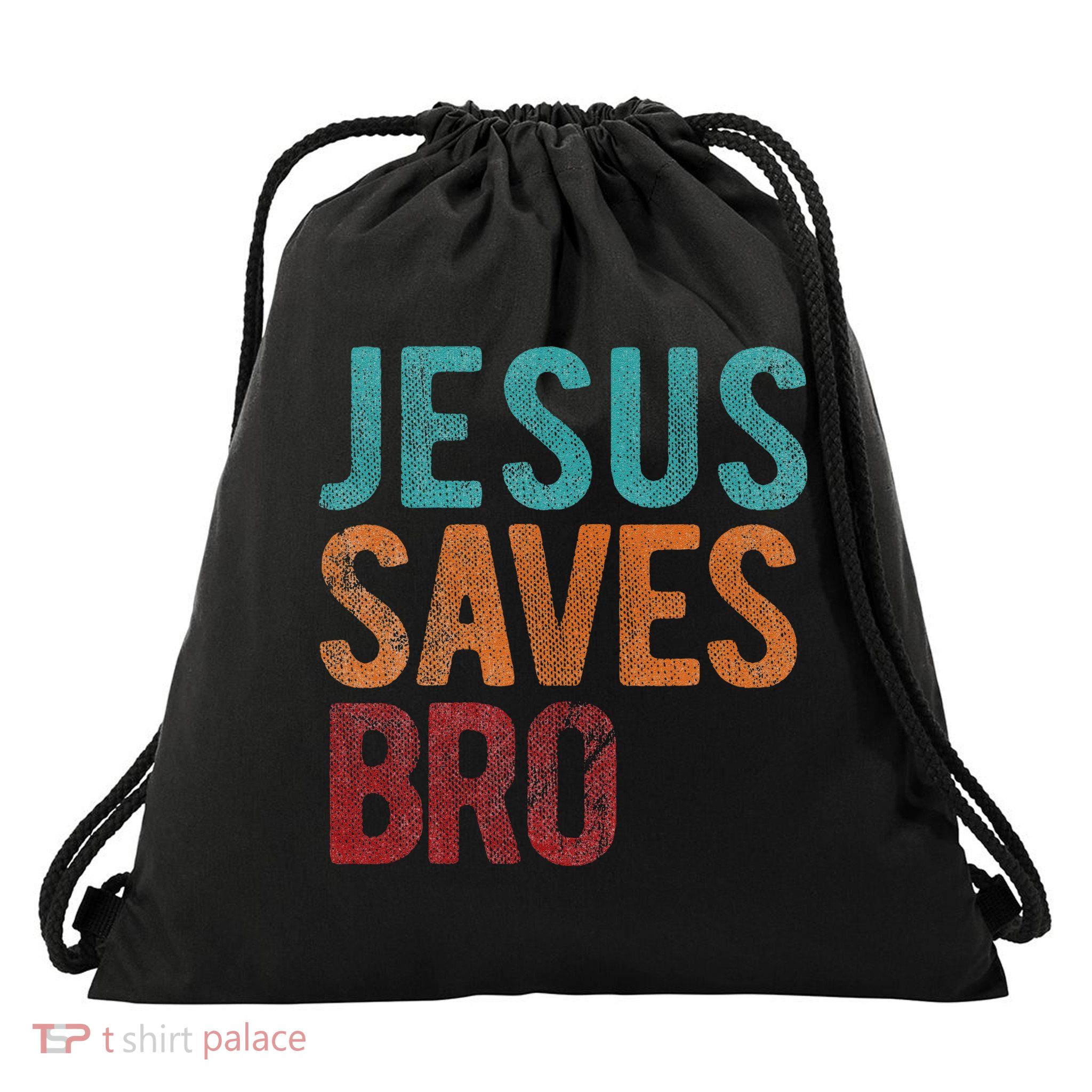 Jesus Saves Bro Christian Religious Jesus Drawstring Bag