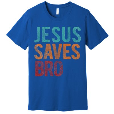 Jesus Saves Bro Christian Religious Jesus Premium T-Shirt