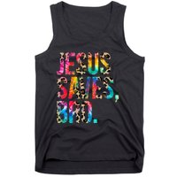 Jesus Saves Bro Tie Dye Christian Faith Jesus Lovers Tank Top