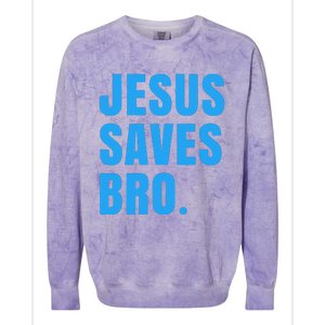 JESUS SAVES BRO Colorblast Crewneck Sweatshirt