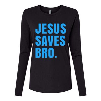 JESUS SAVES BRO Womens Cotton Relaxed Long Sleeve T-Shirt