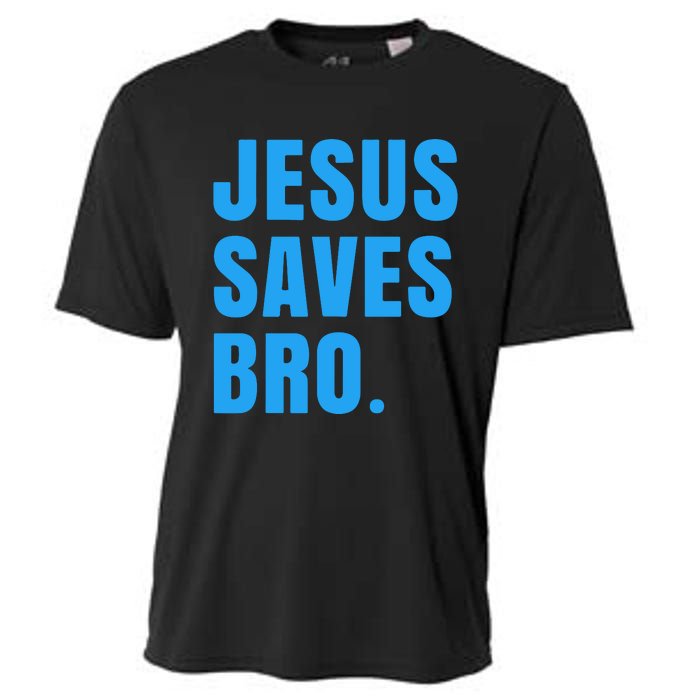 JESUS SAVES BRO Cooling Performance Crew T-Shirt