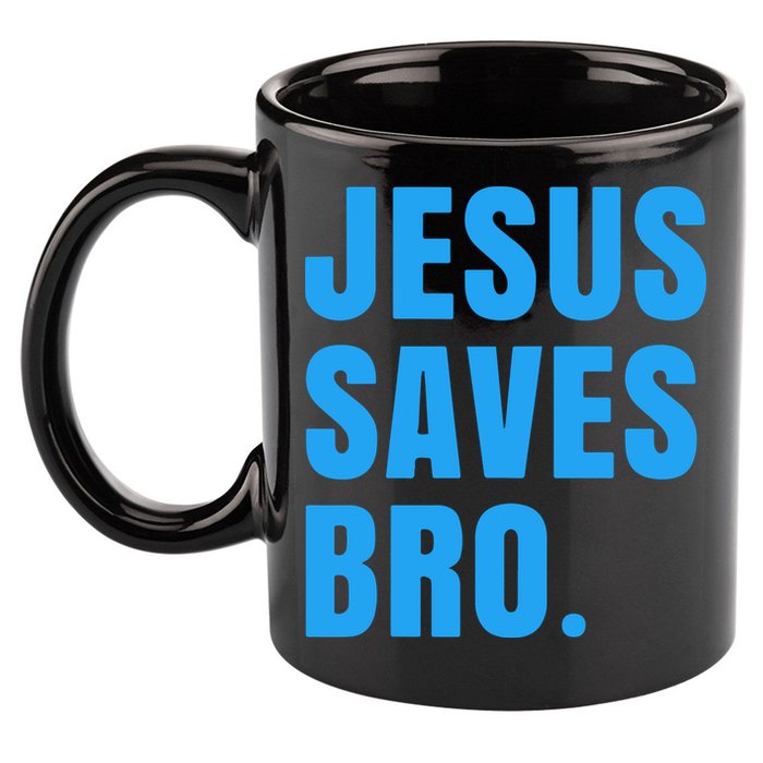 JESUS SAVES BRO 11oz C Handle Ceramic Mug