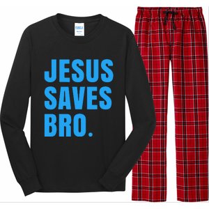 JESUS SAVES BRO Long Sleeve Pajama Set