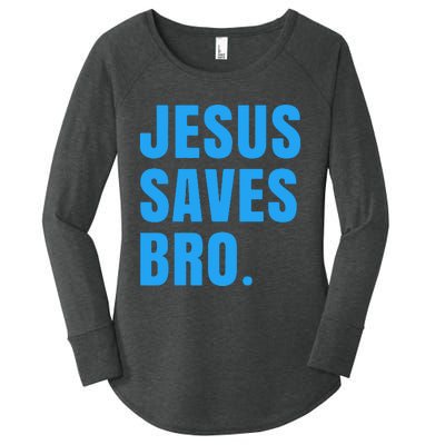 JESUS SAVES BRO Women's Perfect Tri Tunic Long Sleeve Shirt