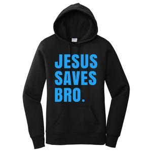 JESUS SAVES BRO Women's Pullover Hoodie