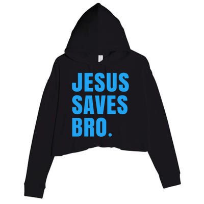 JESUS SAVES BRO Crop Fleece Hoodie