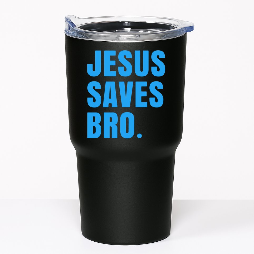 JESUS SAVES BRO Tumbler