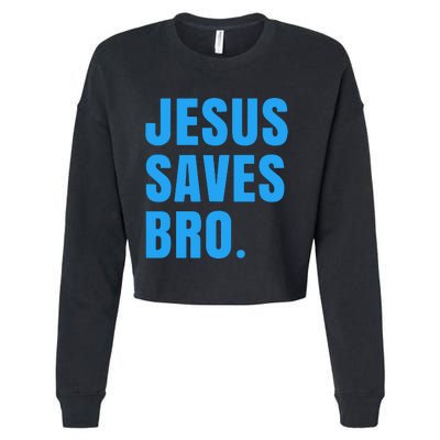 JESUS SAVES BRO Cropped Pullover Crew