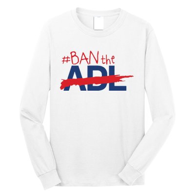 Jake Shields Ban The Adl Long Sleeve Shirt