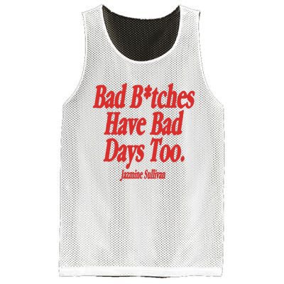 Jazmine Sullivan Bad Bitches Have Bad Days Too Mesh Reversible Basketball Jersey Tank