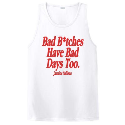 Jazmine Sullivan Bad Bitches Have Bad Days Too PosiCharge Competitor Tank