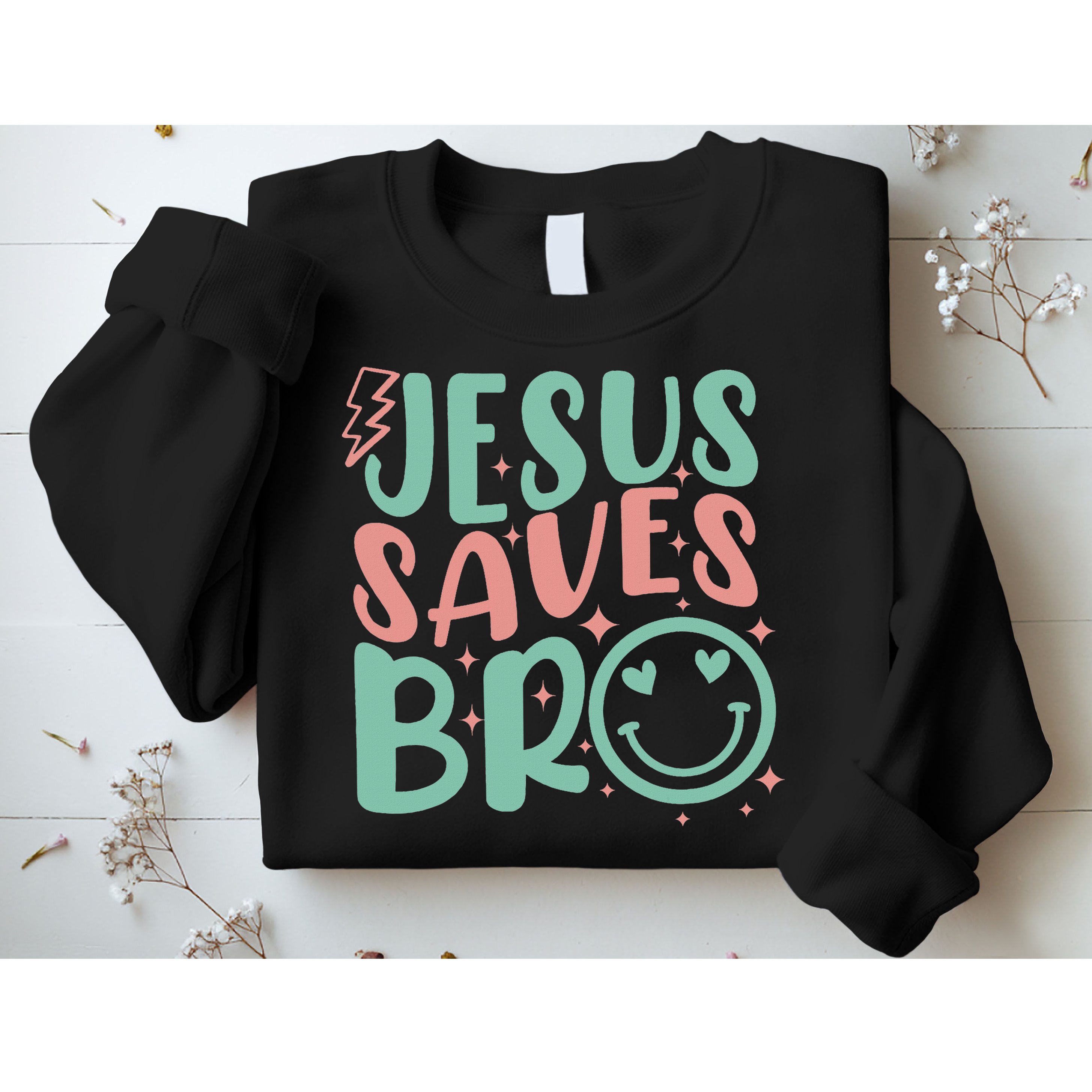Jesus Saves Bro Retro Christian Religious Sweatshirt