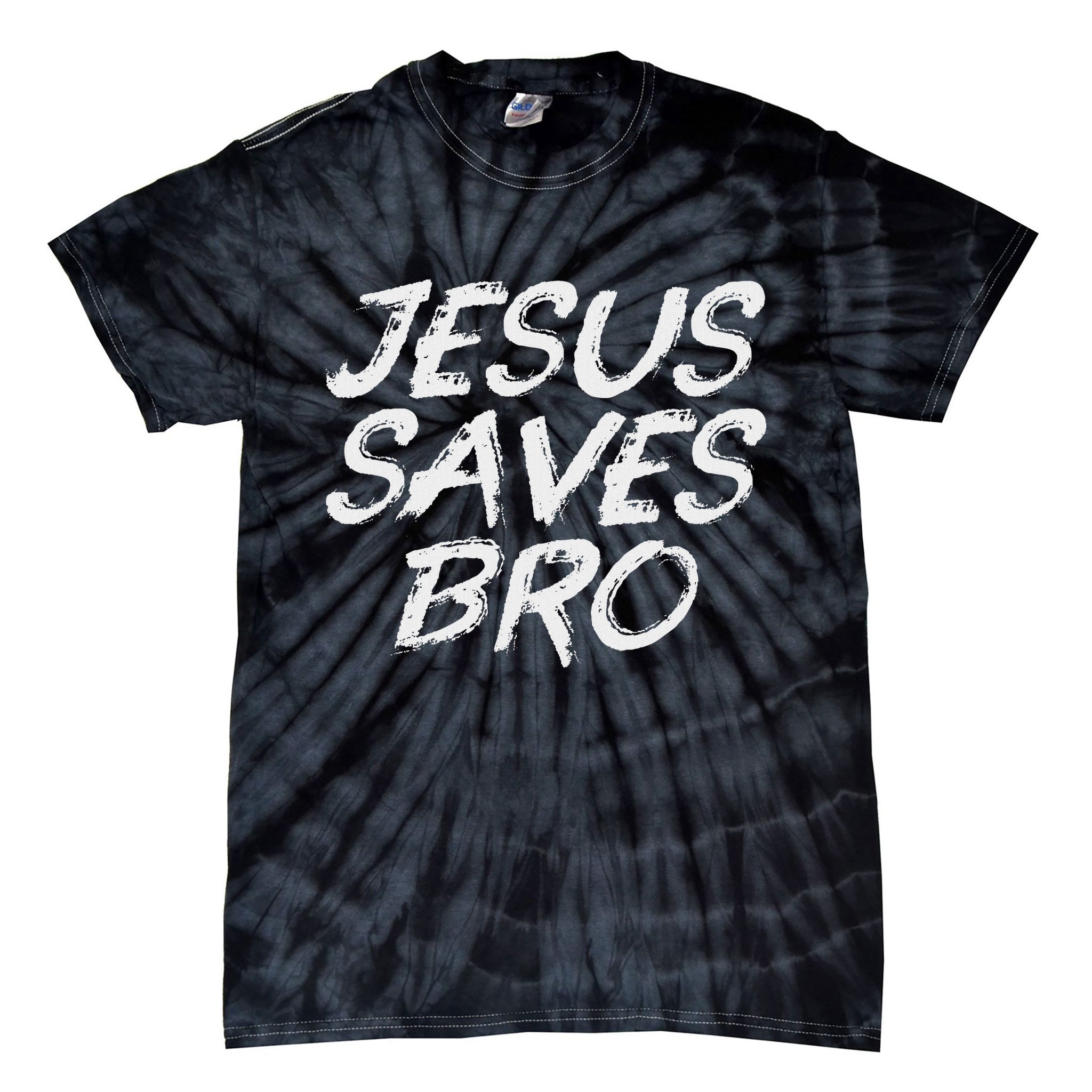 Jesus Saves Bro Christian Gospel Bible Faith Jesus Tie-Dye T-Shirt