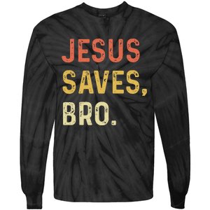 Jesus Saves Bro Christian Women Men Kids Tie-Dye Long Sleeve Shirt