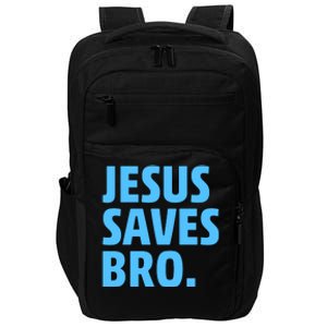 Jesus Saves Bro Impact Tech Backpack