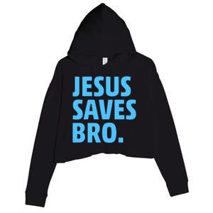 Jesus Saves Bro Crop Fleece Hoodie