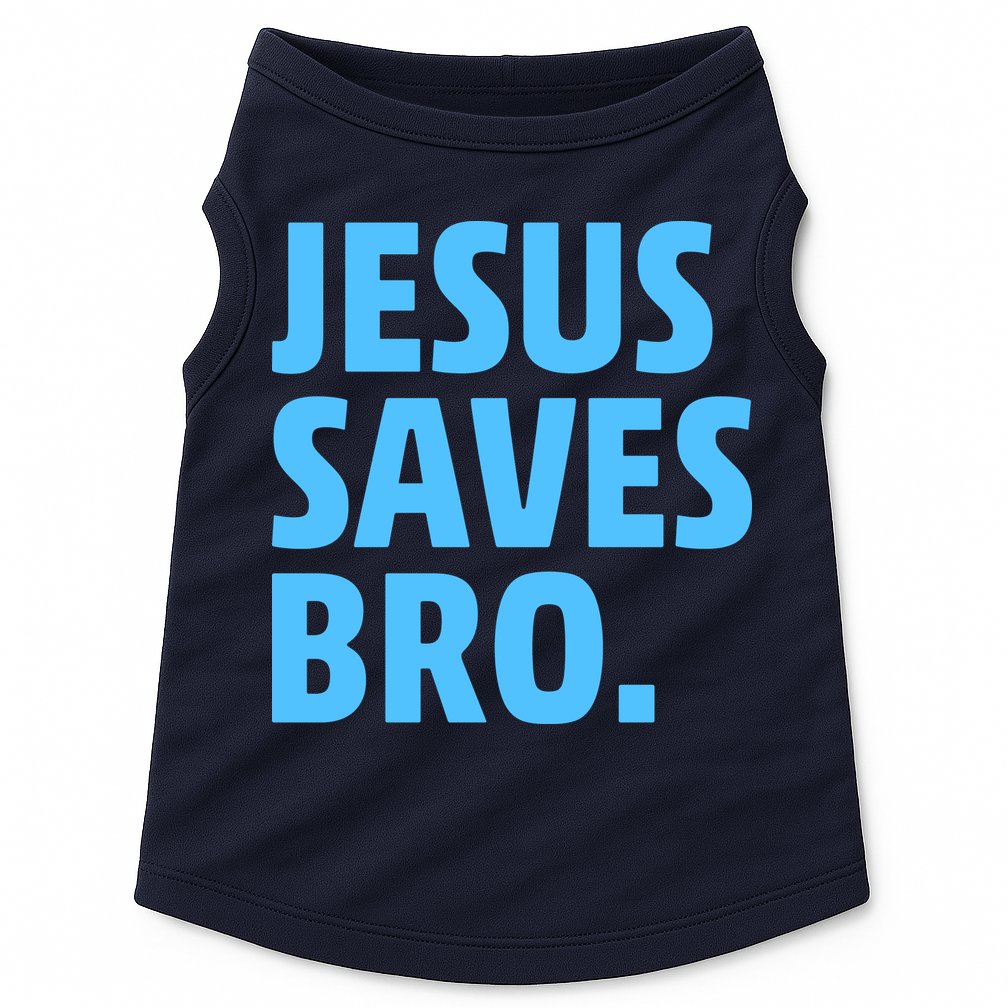 Jesus Saves Bro Doggie Tank
