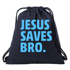 Jesus Saves Bro Drawstring Bag