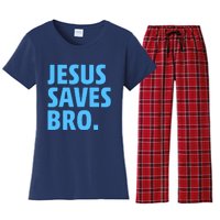 Jesus Saves Bro Women's Flannel Pajama Set