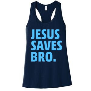 Jesus Saves Bro Women's Racerback Tank