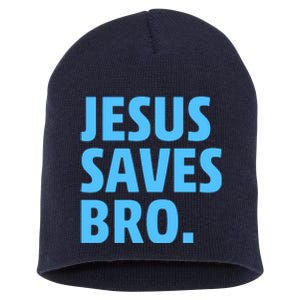 Jesus Saves Bro Short Acrylic Beanie