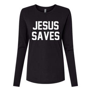 Jesus Saves Christian Faith Trust In God Lord Christ Womens Cotton Relaxed Long Sleeve T-Shirt