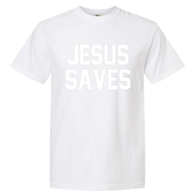 Jesus Saves Christian Faith Trust In God Lord Christ Garment-Dyed Heavyweight T-Shirt