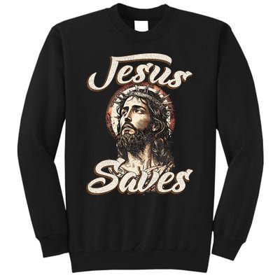 Jesus Saves Christian faith Religious God Believer Tall Sweatshirt