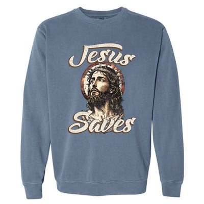 Jesus Saves Christian faith Religious God Believer Garment-Dyed Sweatshirt