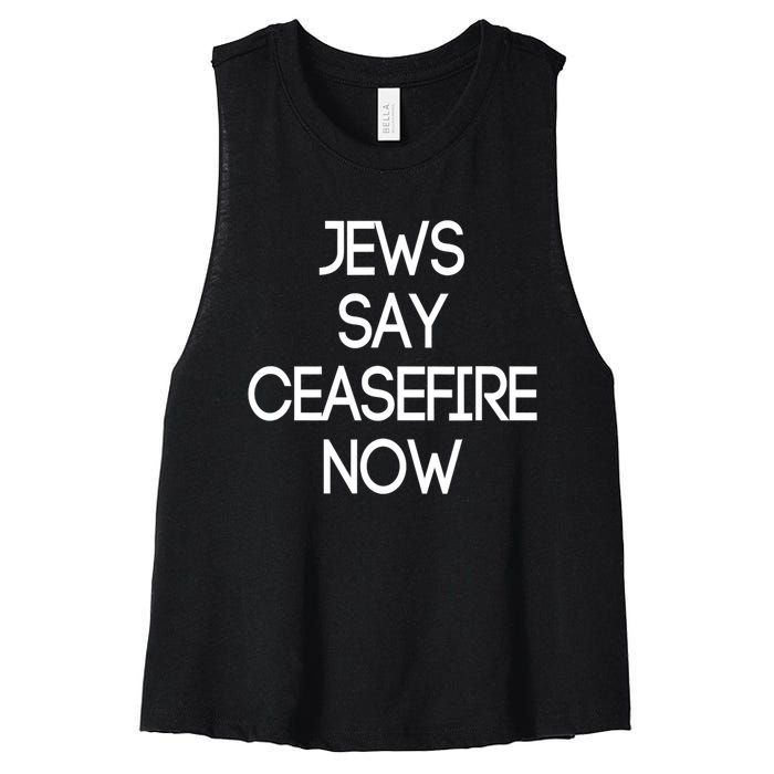 Jews Say Cease Fire Now Women's Racerback Cropped Tank