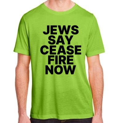 Jews Say Cease Fire Now Adult ChromaSoft Performance T-Shirt