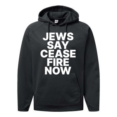 Jews Say Cease Fire Now Performance Fleece Hoodie