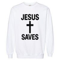 Jesus Saves Christian - Front And Back Design  Garment-Dyed Sweatshirt