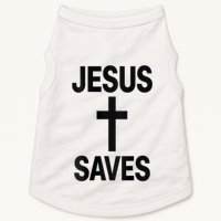 Jesus Saves Christian - Front And Back Design  Doggie Tank
