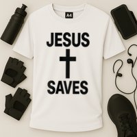 Jesus Saves Christian - Front And Back Design  Performance Shirt