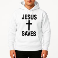 Jesus Saves Christian - Front And Back Design  Hoodie