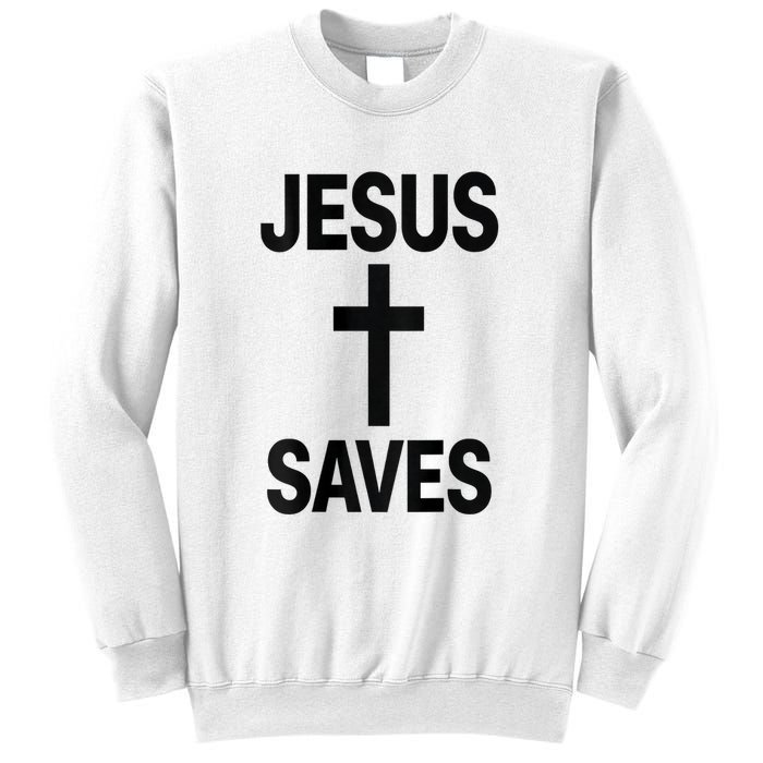 Jesus Saves Christian - Front And Back Design  Sweatshirt